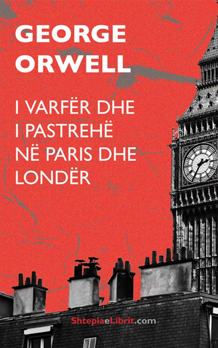 I varfër dhe i pastrehë në Paris dhe Londër