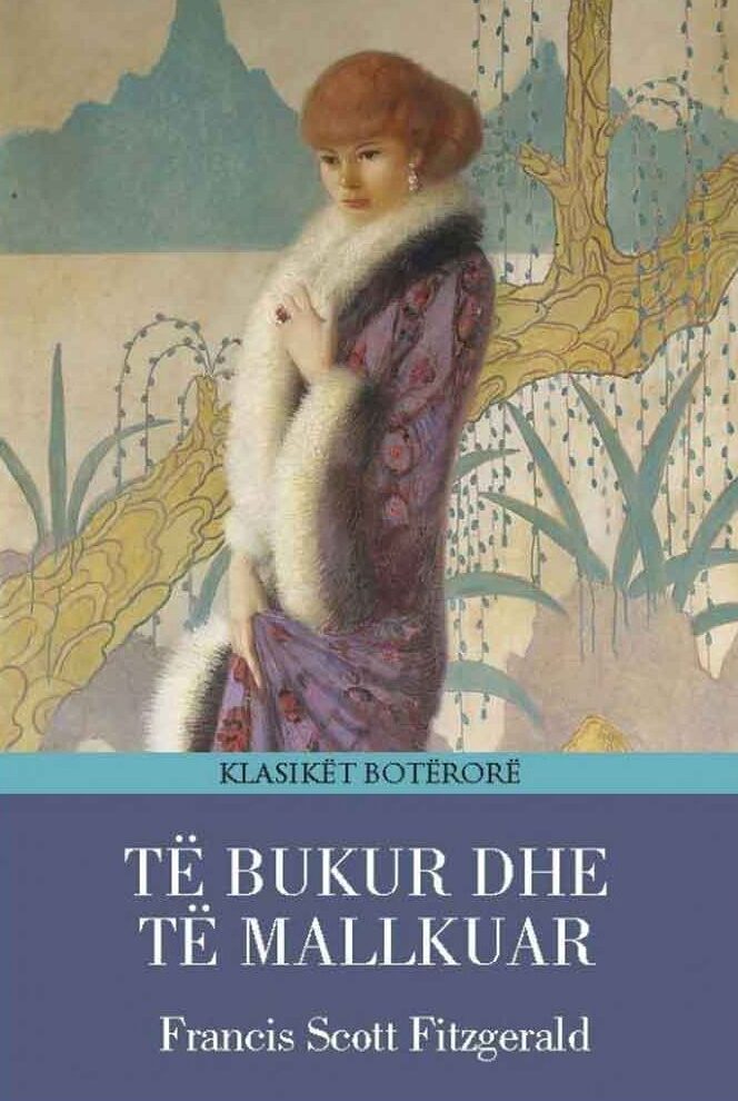 Të  bukur dhe të mallkuar