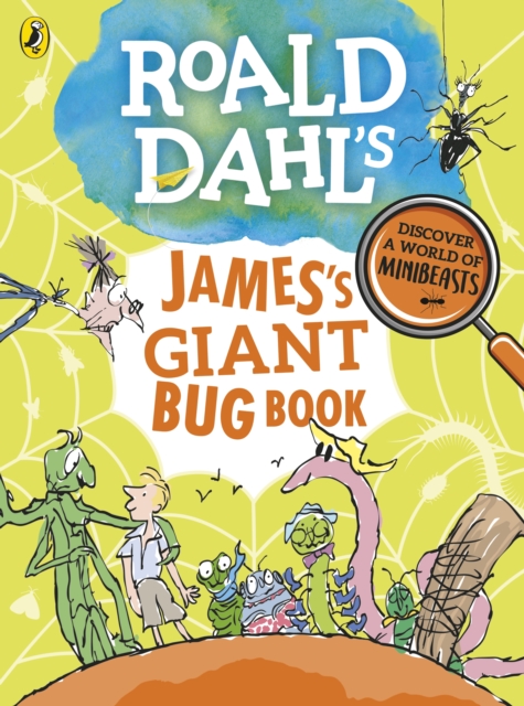 Roald Dahls James Giant Bug Book