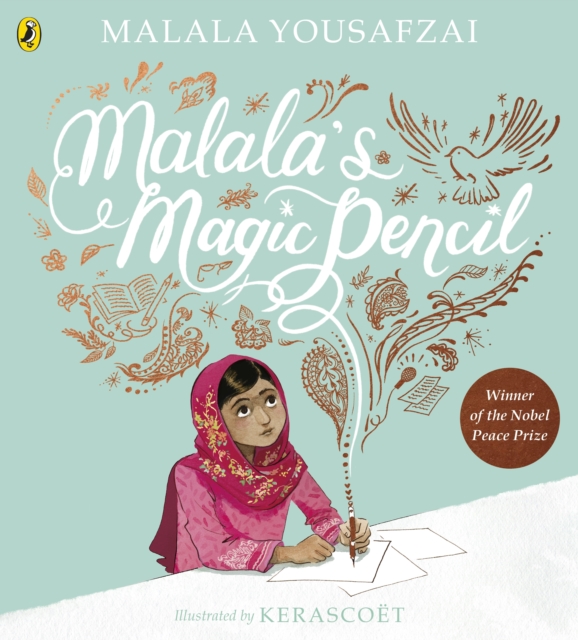 Malala’s Magic Pencil