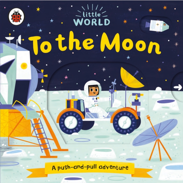 To the Moon: A Push-and-pull Adventure