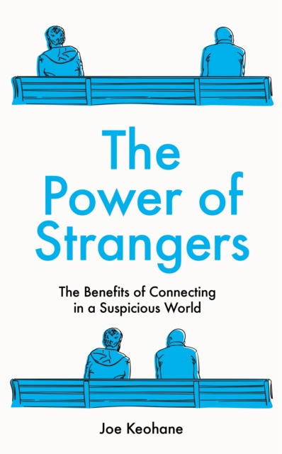 Power of Strangers