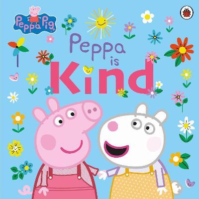 Peppa Pig: Peppa is Kind