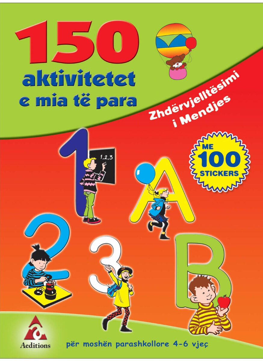 Zhdërvjellësimi i mendjes: 150 aktivitet e mia të para