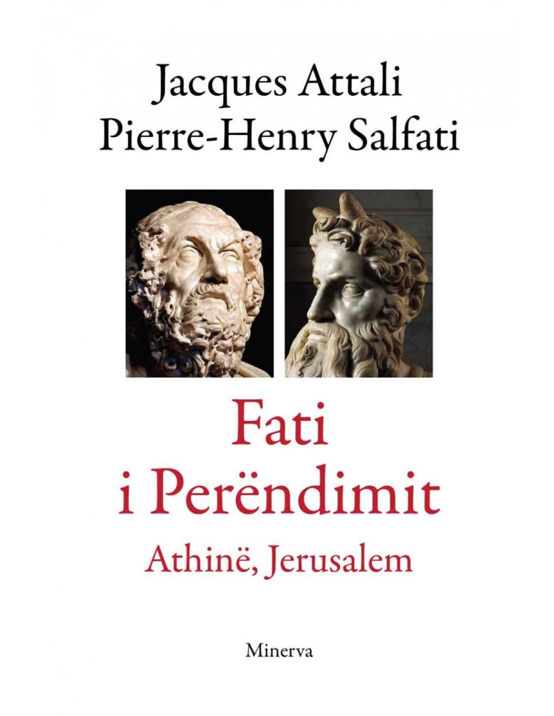 Fati i perëndimit: Athinë, Jerusalem