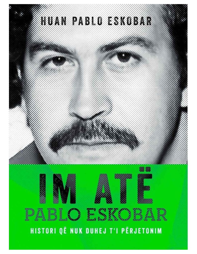 Im atë Pablo Eskobar