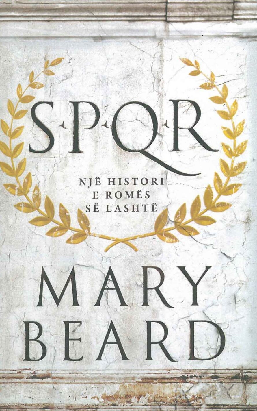 Spqr - Një histori e Romës së lashtë