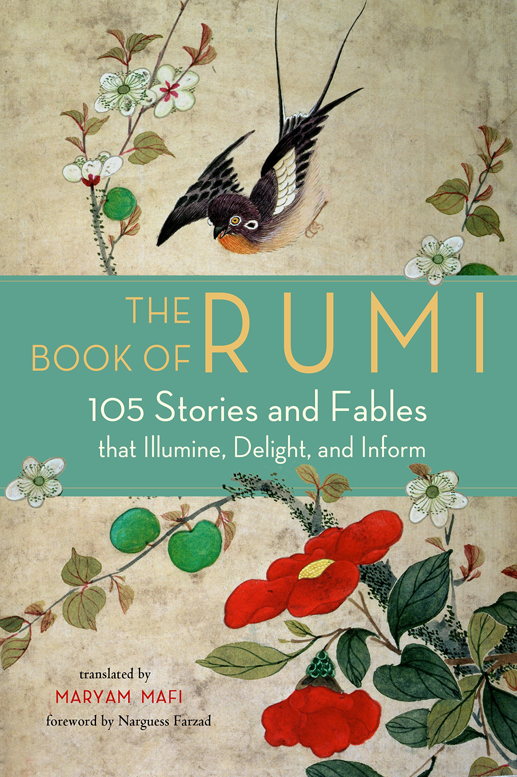 The Rumi Book of 105 Stories and Fables The Rumi Book of 105 Stories and Fables
