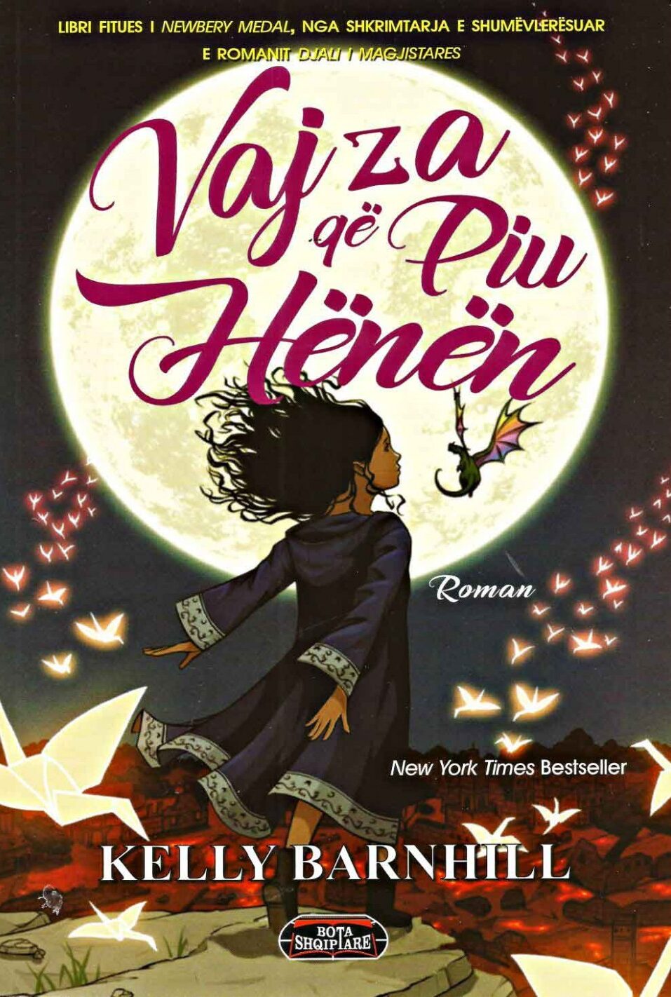 Vajza që piu hënën