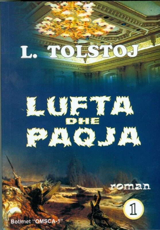Lufta dhe paqja 1