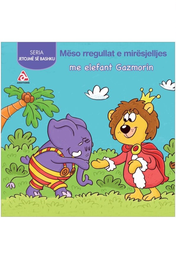 Jetojmë së bashku: Mëso rregullat e mirësjelljes me elefant gazmorin