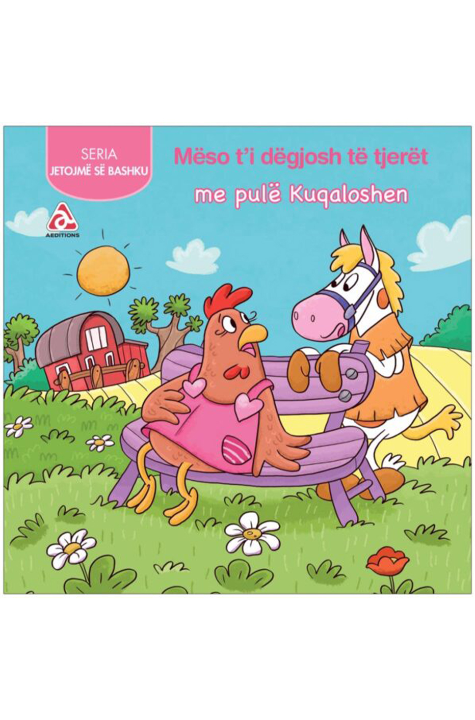 Mëso t'i dëgjosh të tjerët me pulë Kuqaloshen