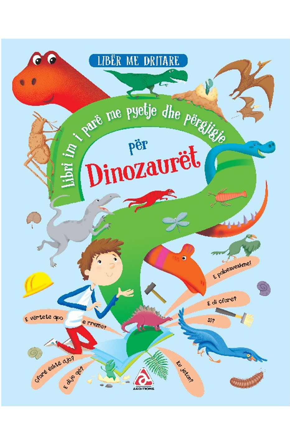 Libri im i parë me pyetje dhe përgjigje për Dinozaurët