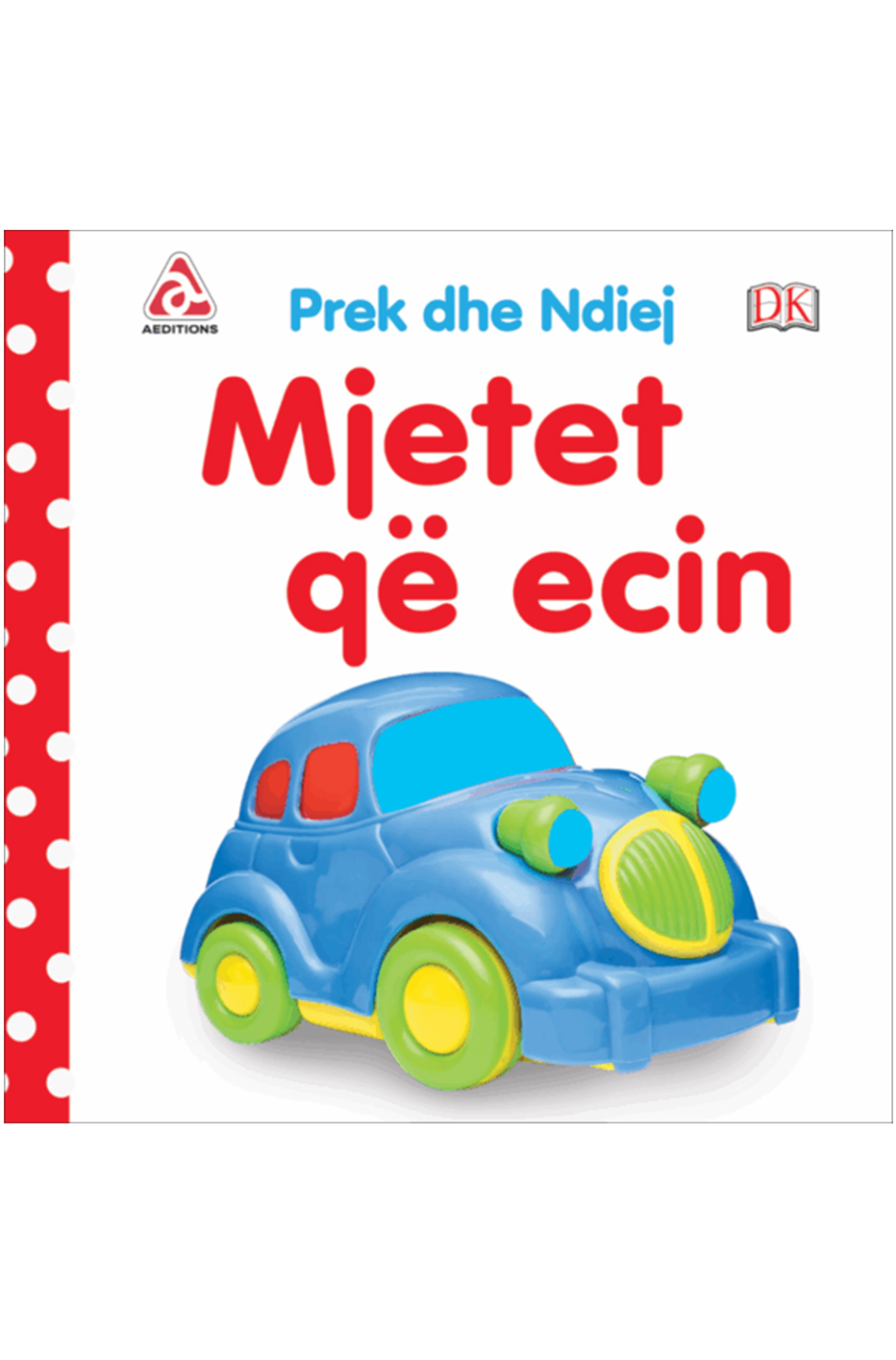 Mjetet që ecin