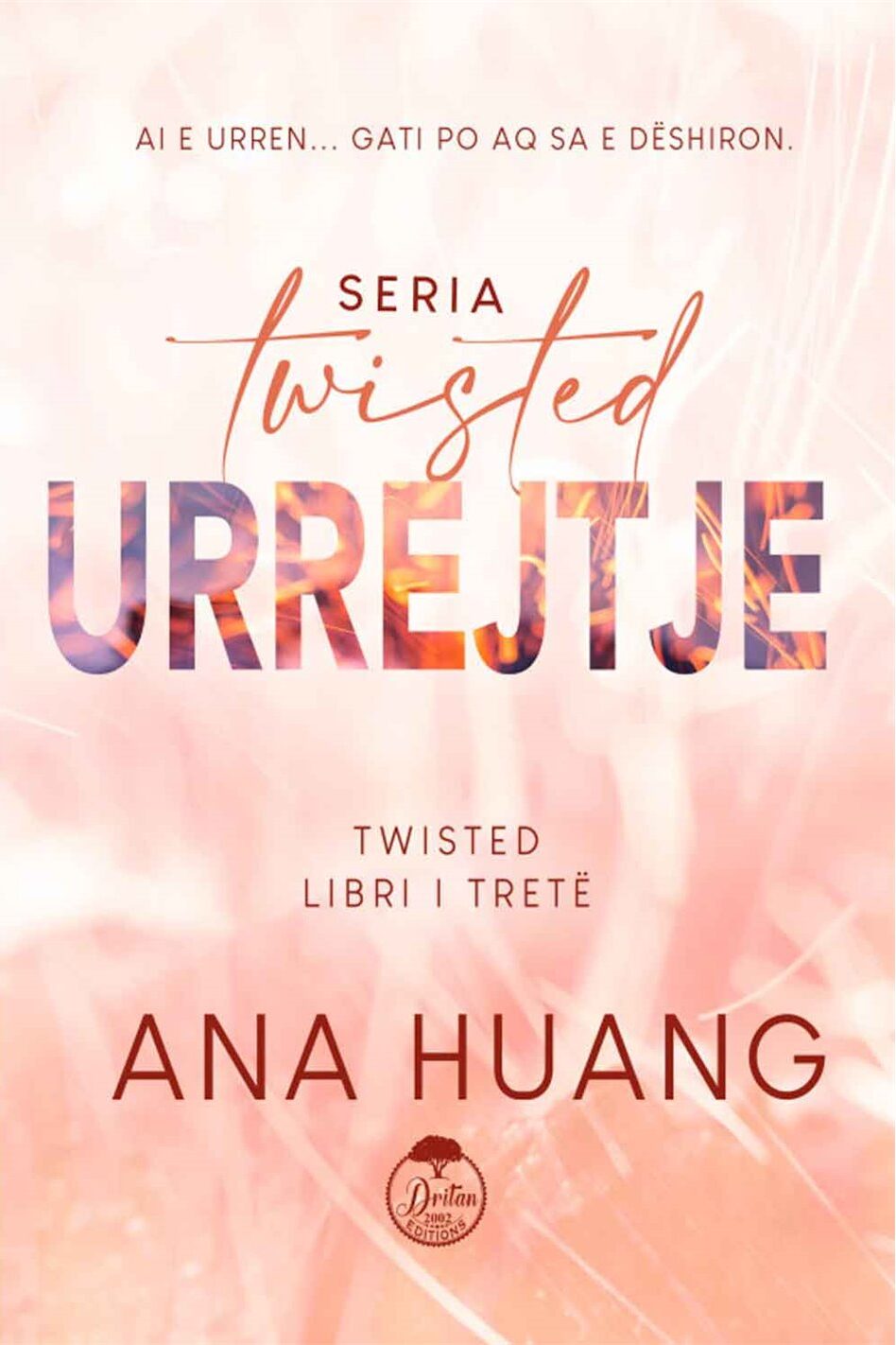 Twisted urrejtje