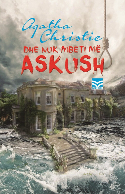Dhe nuk mbeti më askush