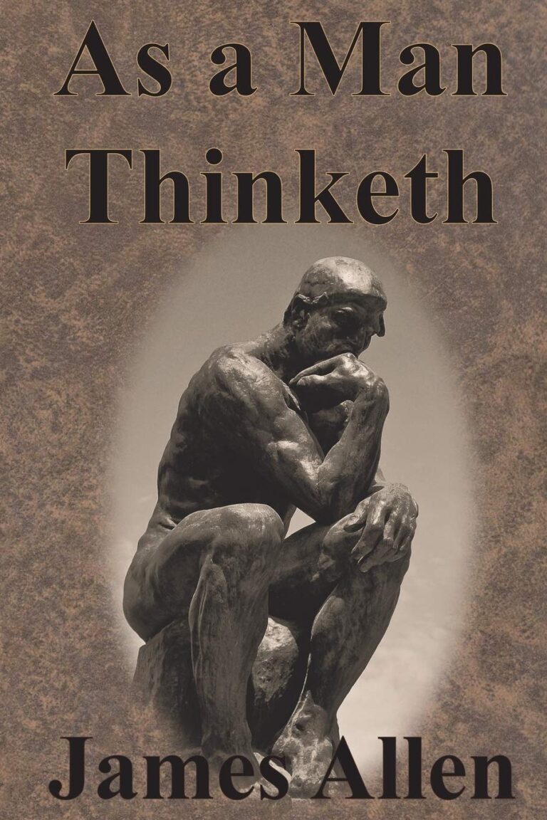 As a man thinketh