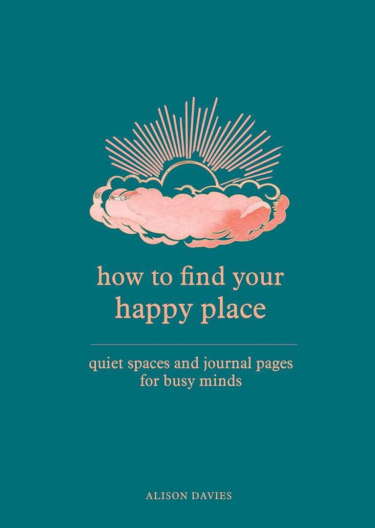 How to find your happy place
