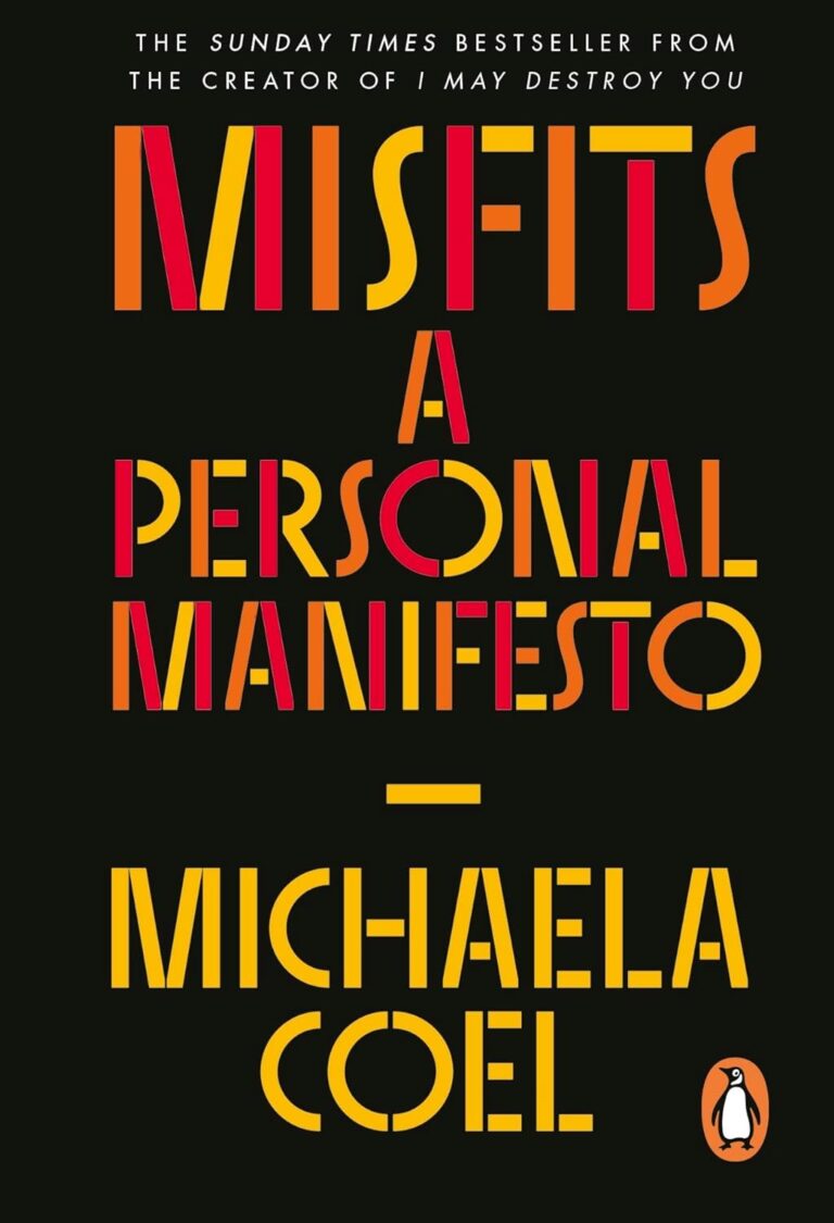 Misfits: A Personal Manifesto