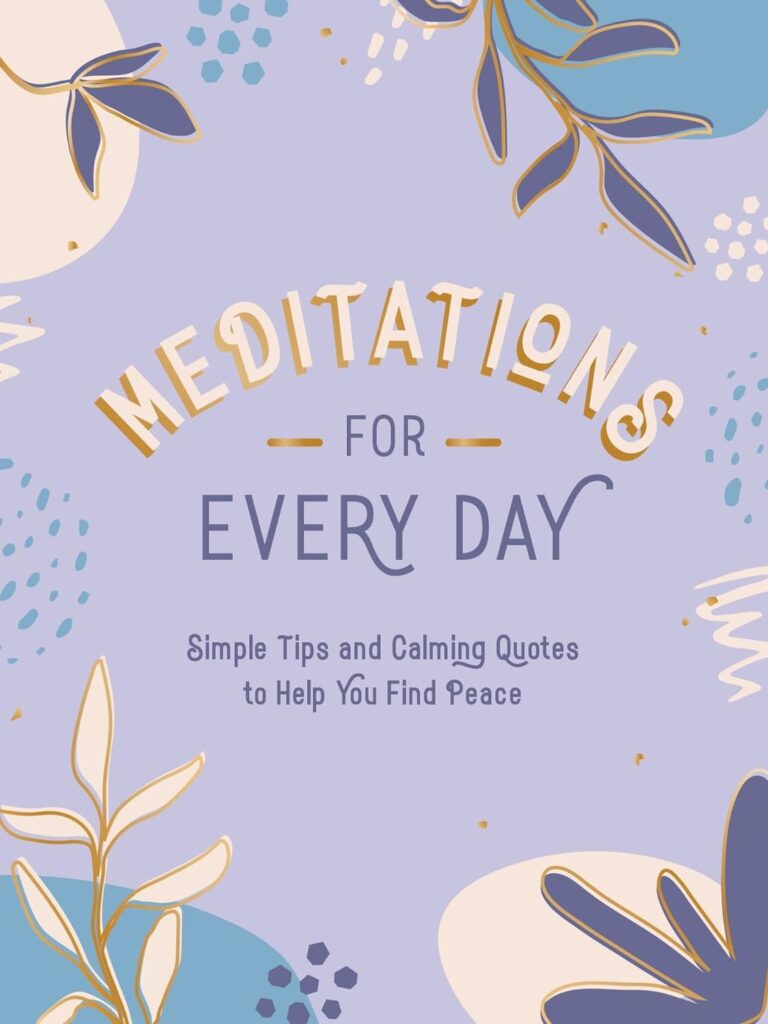 Meditations for Every Day ( HC )
