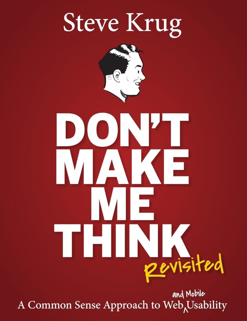 Don’t Make Me Think, Revisited