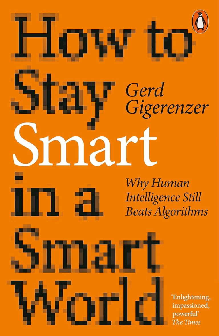 How to stay smart in a smart world