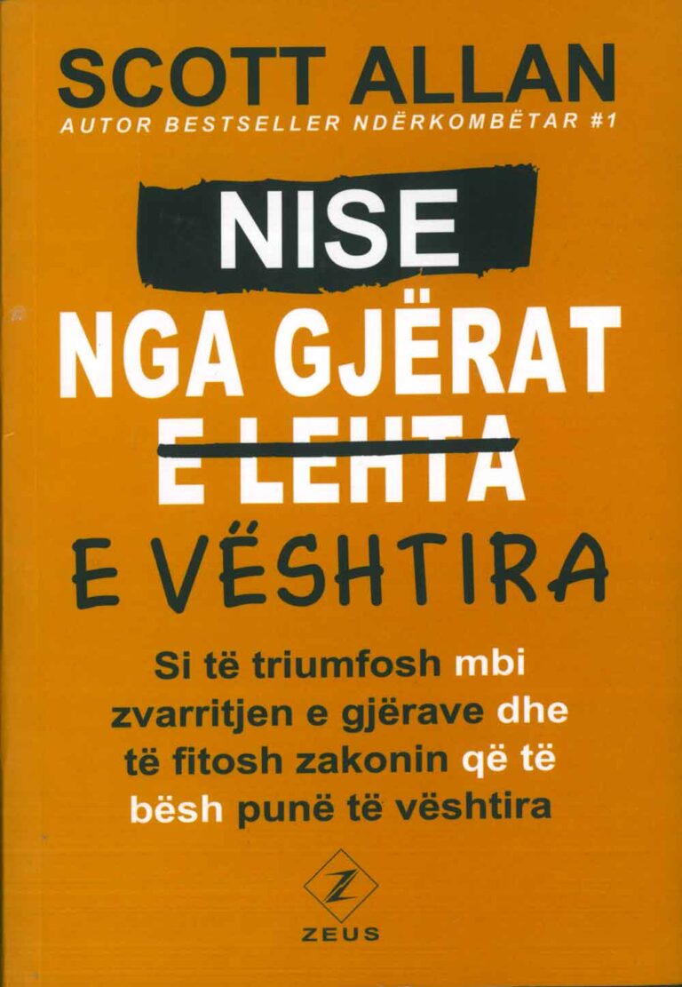 Nise nga gjërat e vështira