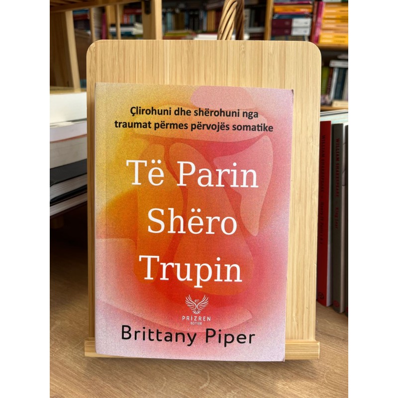 Të parin shëro trupin