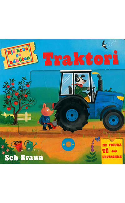 Një bebe po udhëton: Traktori
