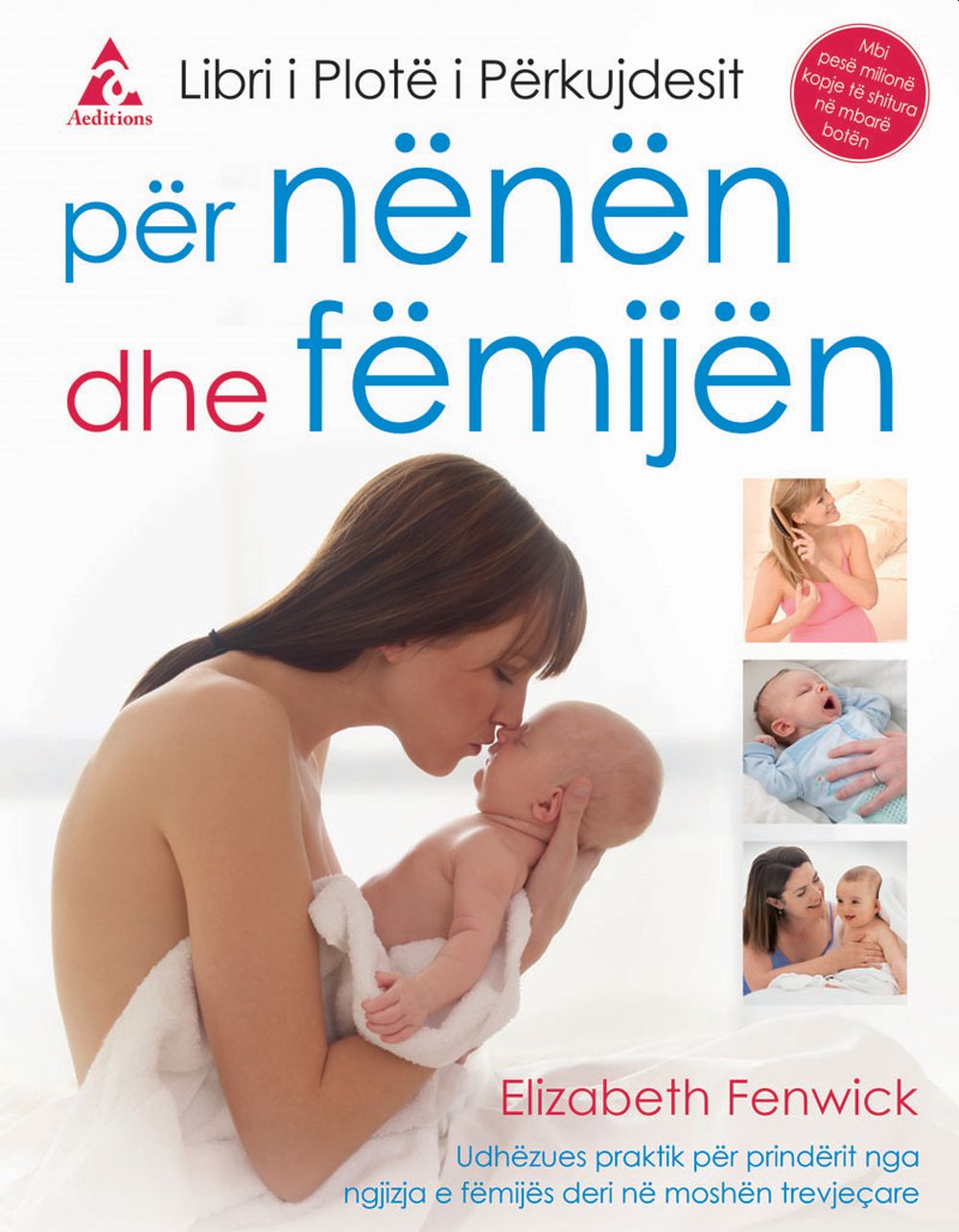 Libri i plotë i përkujdesit për nënën dhe fëmijën