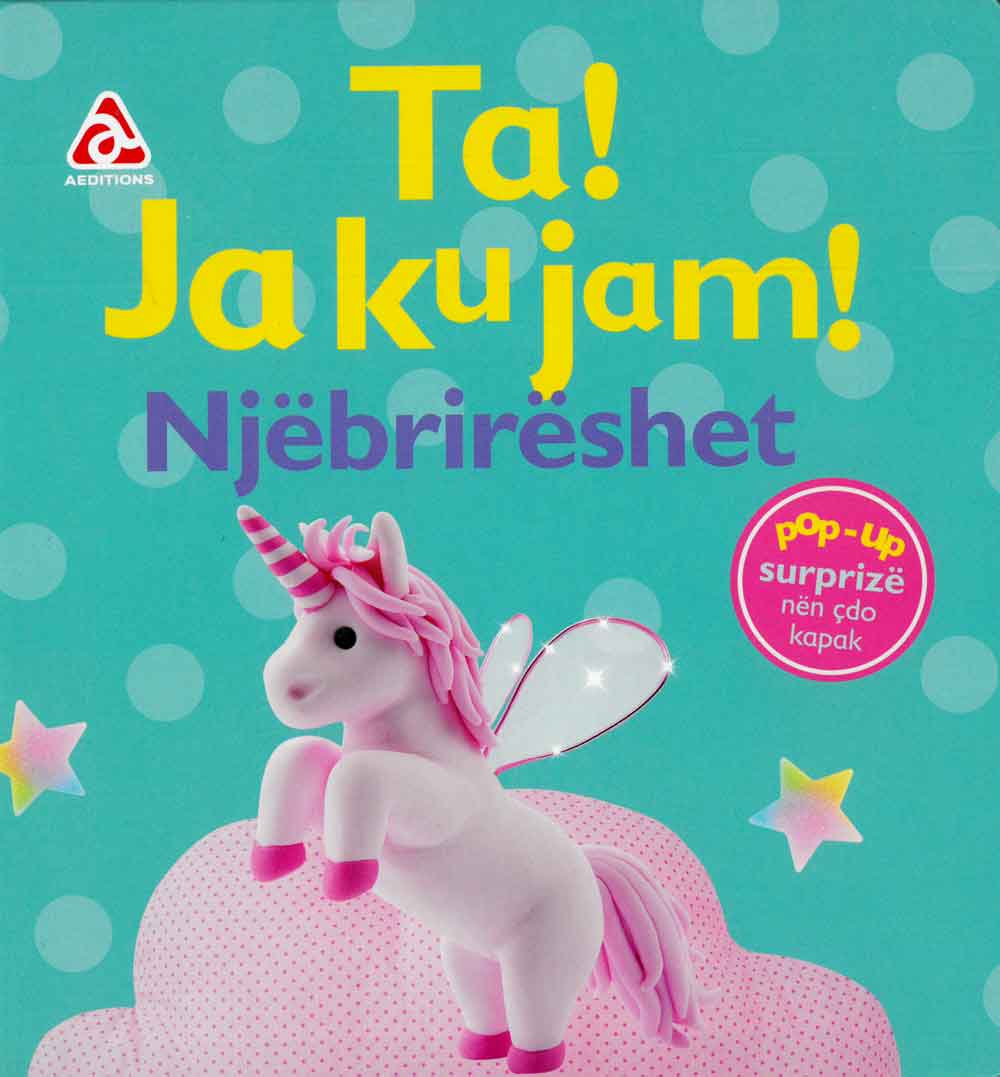 Ta! Ja ku jam! Njëbrirëshët