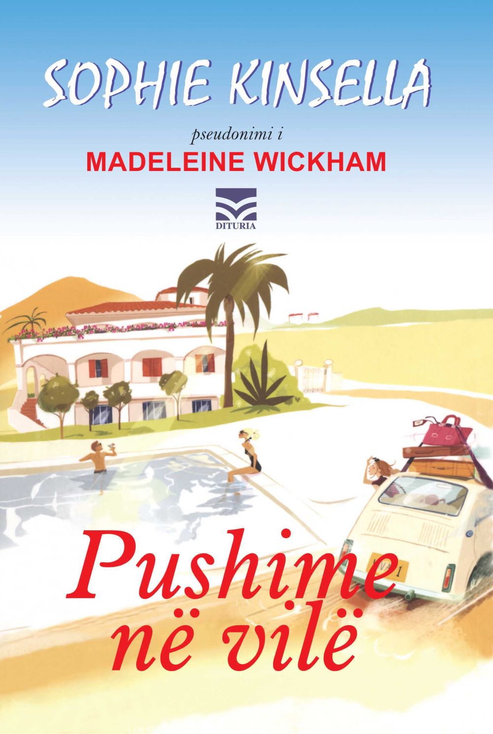 Pushime në Vilë