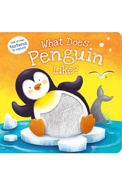What Does Penguin Like? Hardcover