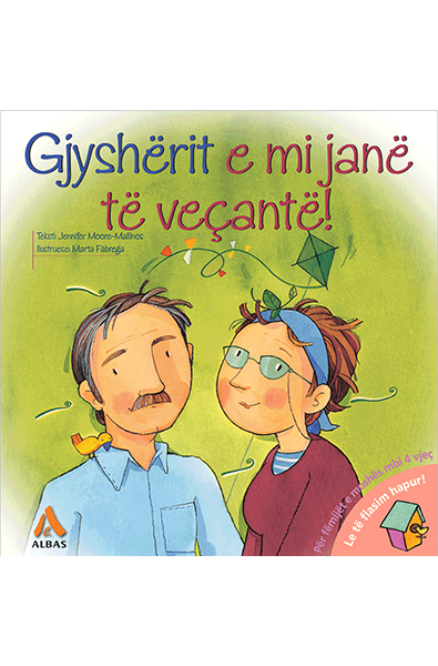 Gjyshërit e mi janë të veçantë