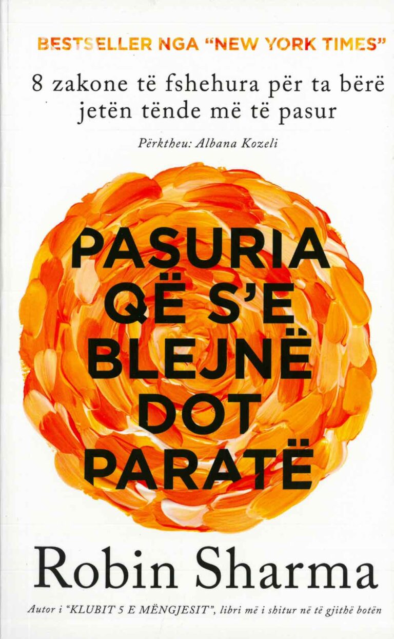 Pasuria që s’e blejnë dot paratë