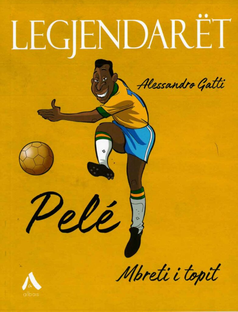 Legjendarët: Pele – Mbreti i topit