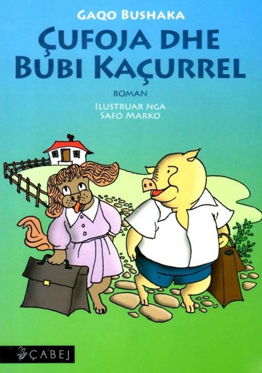 Çufoja dhe Bubi Kaçurrel