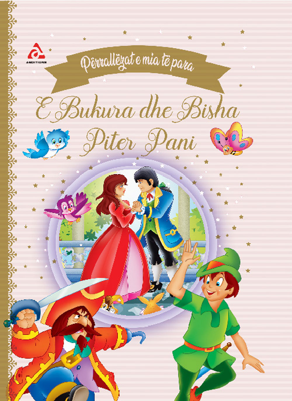 Përrallëzat e mia të para: E bukura dhe bisha & Piter Pan