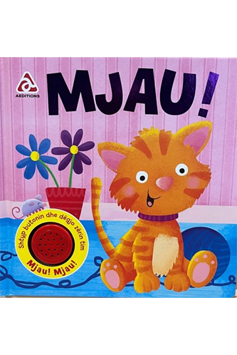 Shtyp butonin dhe dëgjo zërin tim: Mjau