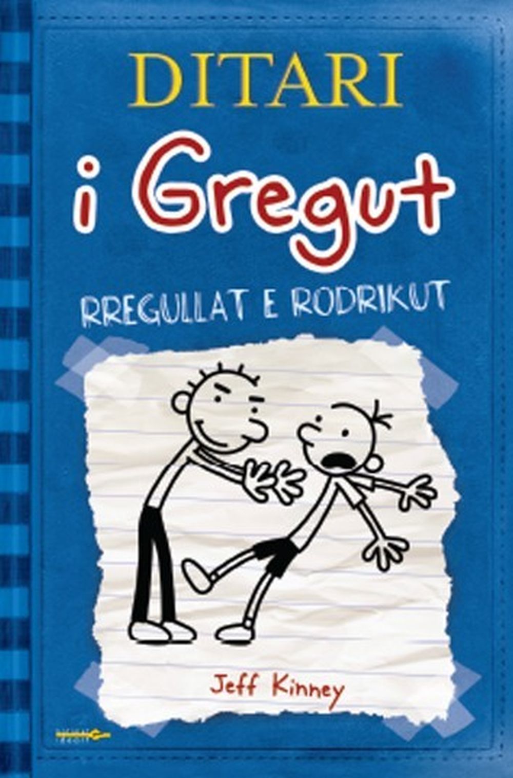 Ditari i Gregut vol.2 Rregullat e Rodrikut