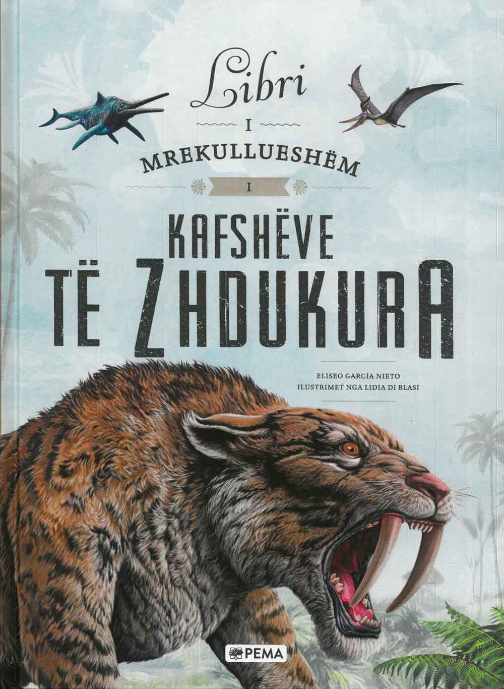 Libri i mrekullueshëm i kafshëve të zhdukura