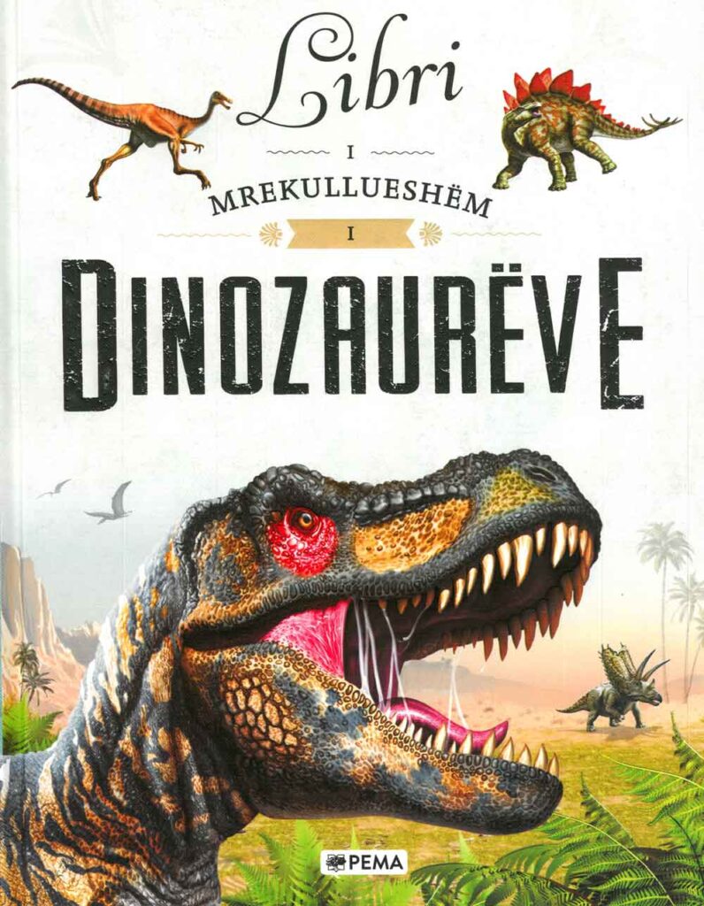 Libri i mrekullueshëm i dinosaurëve