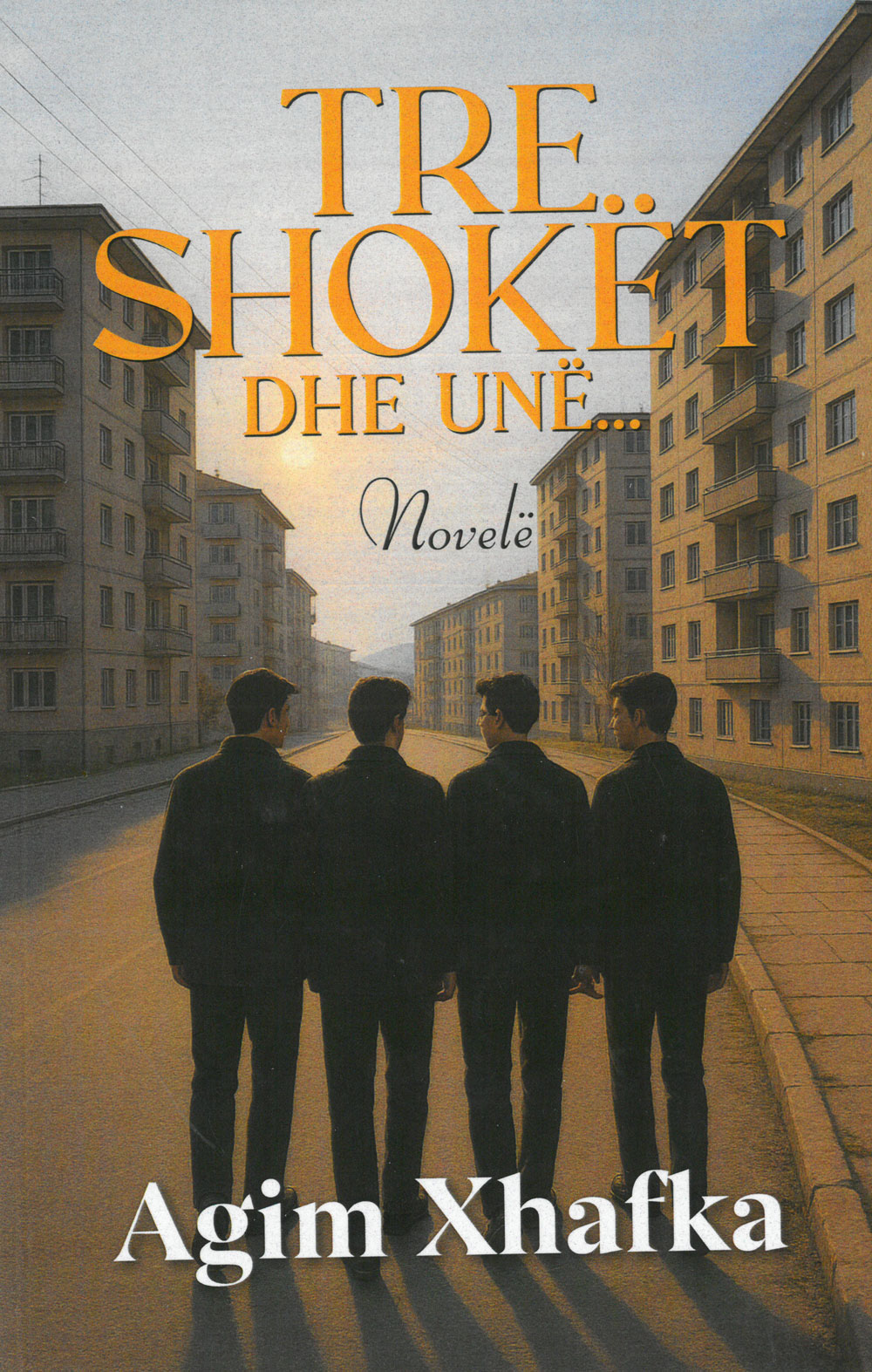 Tre shokët dhe unë