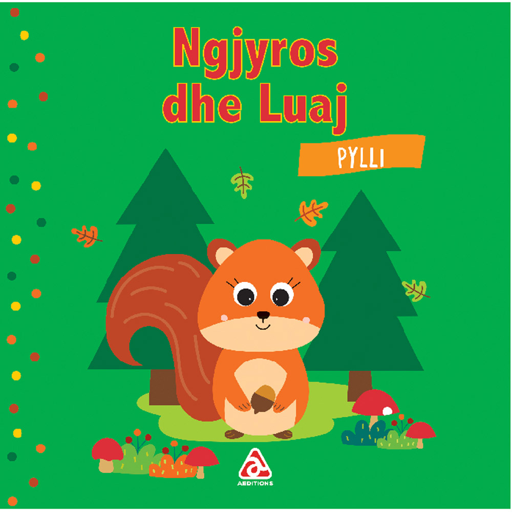 Ngjyros dhe luaj: Pylli