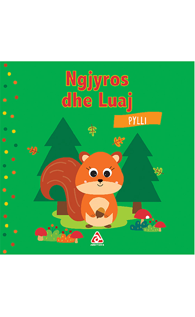 Ngjyros dhe luaj: Pylli
