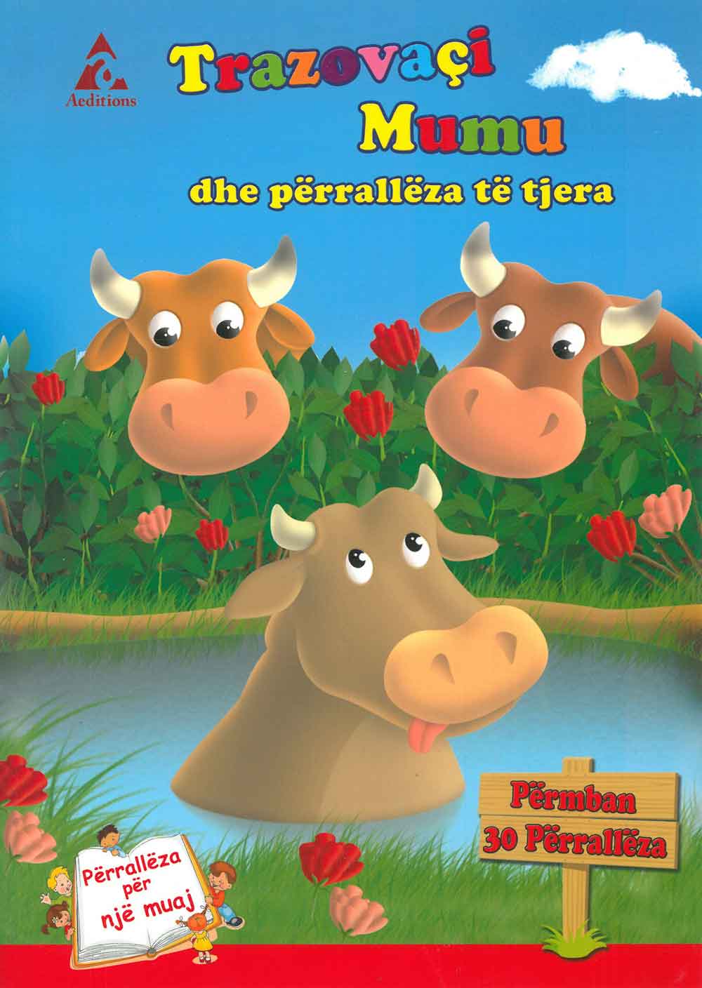 Përralla për një muaj: Trazovaçi Mumu