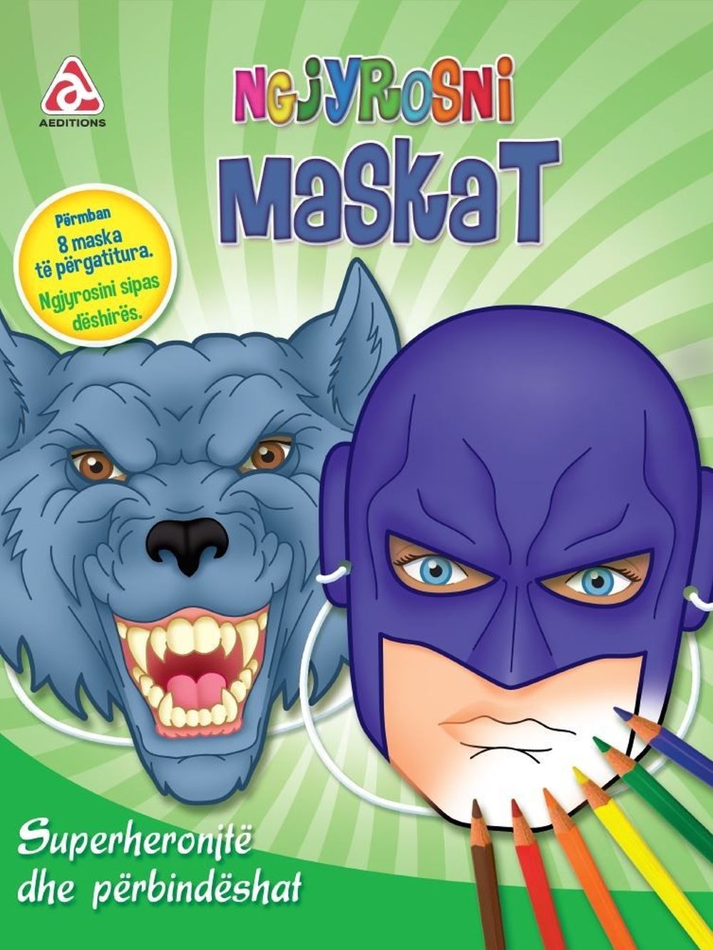 Ngjyrosni maskat: Superheronjtë dhe përbindëshat