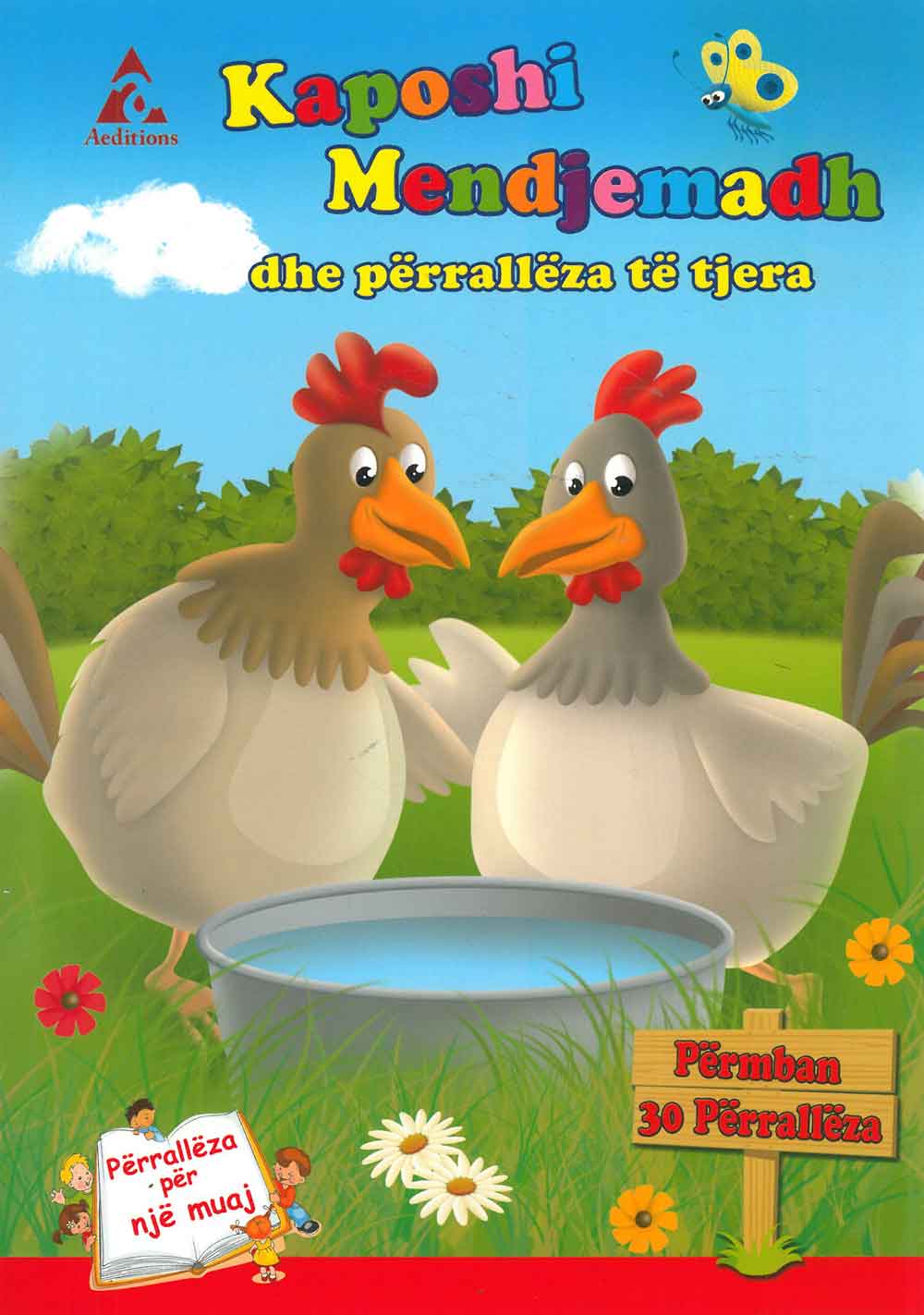 Përralla për një muaj: Kaposhi mendjemadh