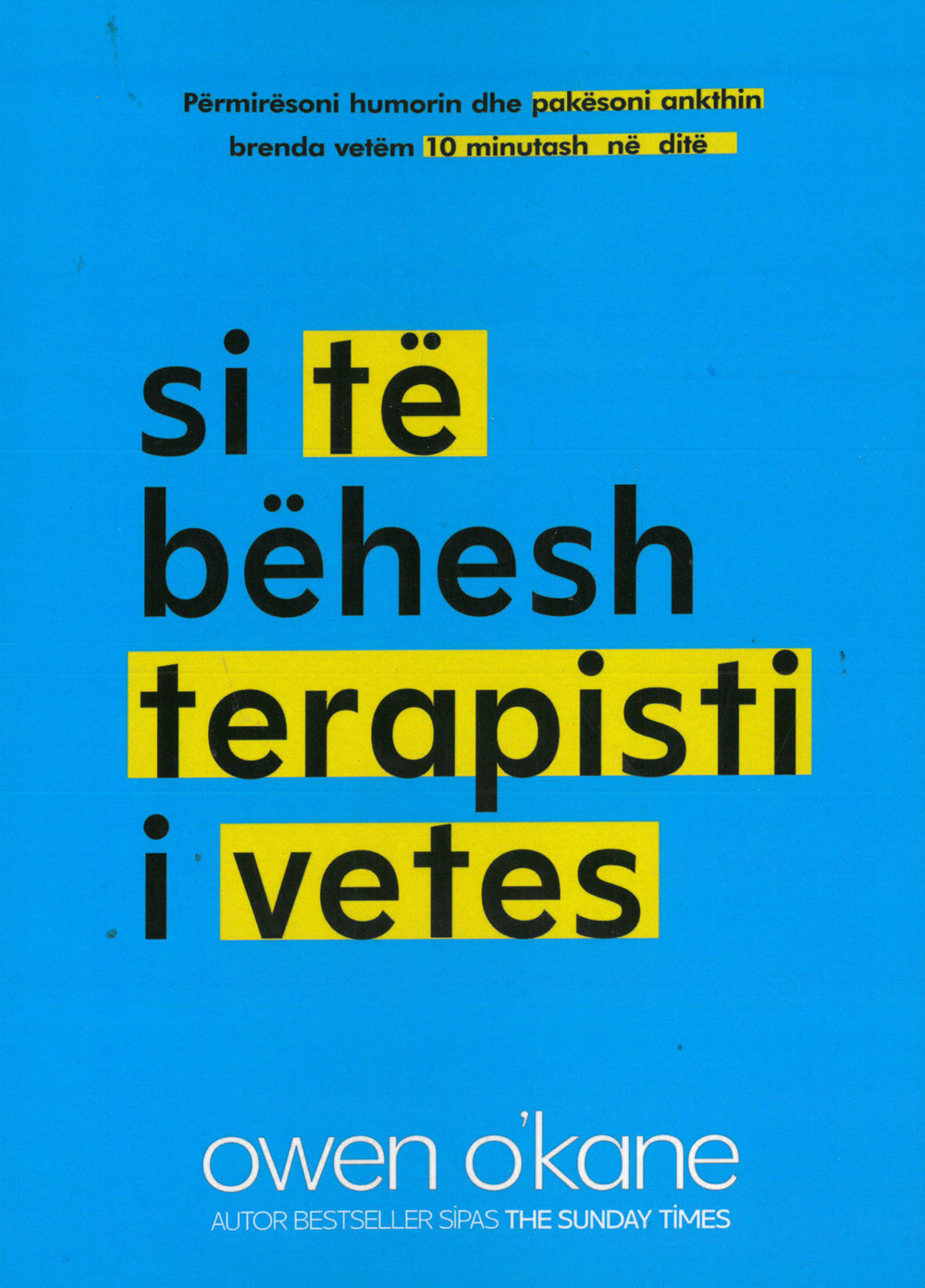 Si të bëhesh terapist i vetes