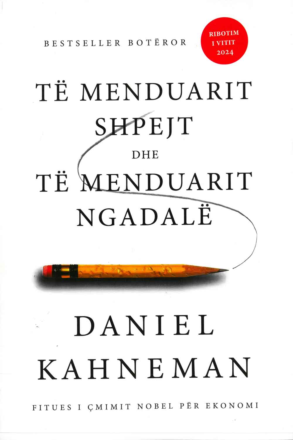 Të menduarit shpejt dhe të menduarit ngadalë